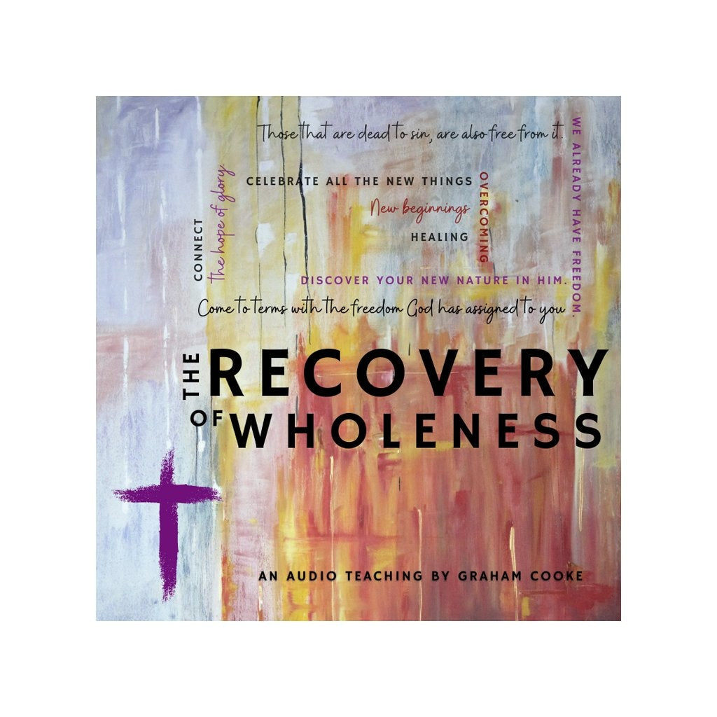 The Recovery of Wholeness