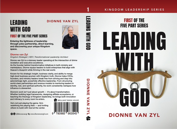 Leading With God: The Astonishing Lightness of Kingdom Leadership