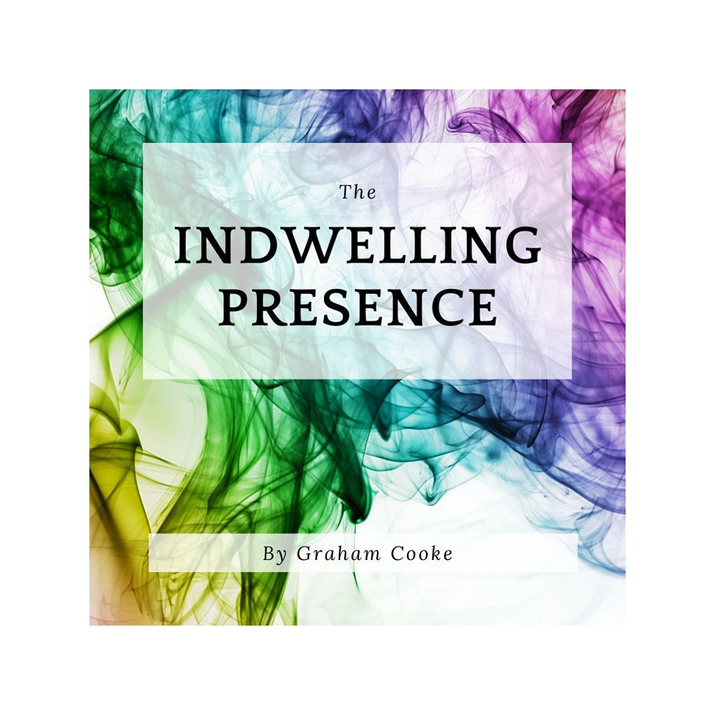 The Indwelling Presence